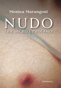 Nudo. Tra sacro e profano - Librerie.coop