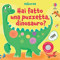 Hai fatto una puzzetta, dinosauro? - Librerie.coop Hai fatto una puzzetta, dinosauro? - Librerie.coop