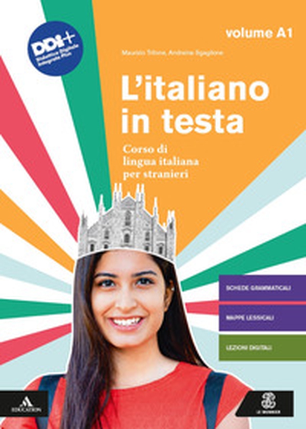 L'italiano in testa. Corso di lingua italiana per stranieri - Librerie.coop L'italiano in testa. Corso di lingua italiana per stranieri - Librerie.coop
