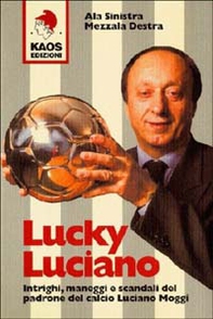 Lucky Luciano - Librerie.coop