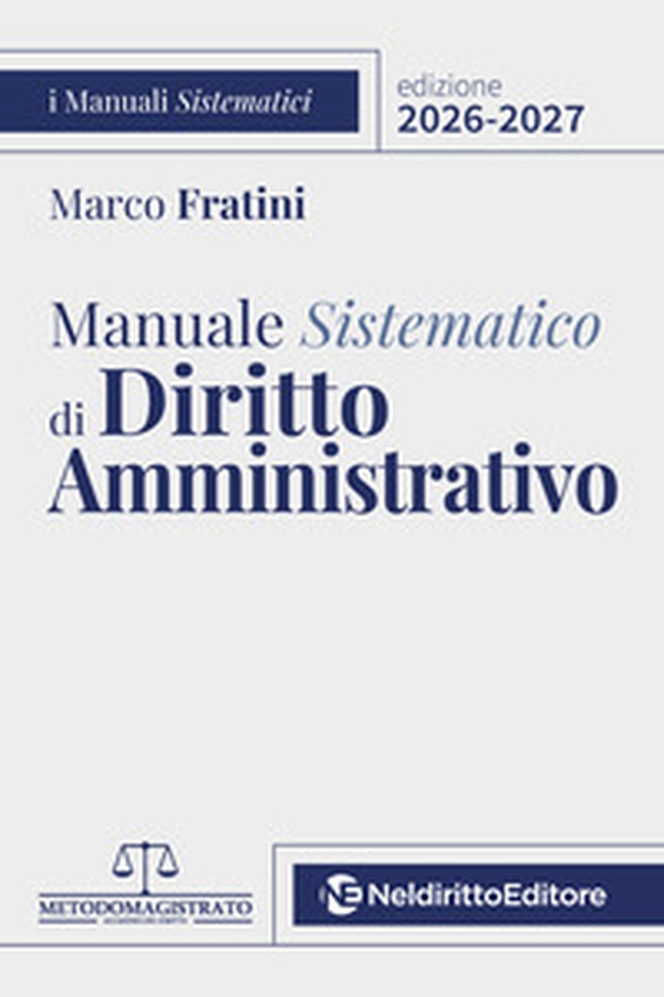 Manuale sistematico di diritto amministrativo 2026-2027 - Librerie.coop