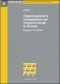 Organizzazione e competizione nel trasporto locale in Europa - Librerie.coop
