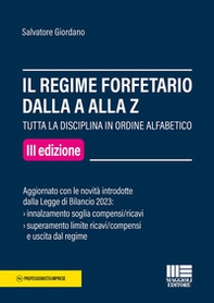 Il regime forfetario dalla A alla Z. Tutta la disciplina in ordine alfabetico - Librerie.coop