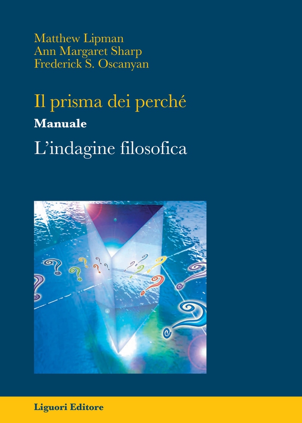 Il prisma dei perché - Librerie.coop Il prisma dei perché - Librerie.coop