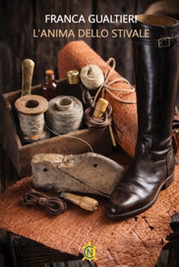 L'anima dello stivale - Librerie.coop