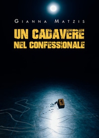 Un cadavere nel confessionale - Librerie.coop