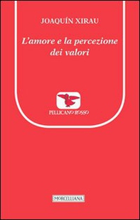 L'amore e la percezione dei valori - Librerie.coop