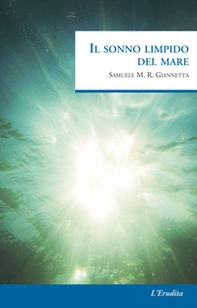 Il sonno limpido del mare - Librerie.coop