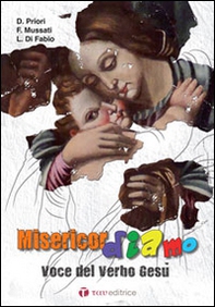 Misericordiamo. Voce del verbo Gesù - Librerie.coop Misericordiamo. Voce del verbo Gesù - Librerie.coop