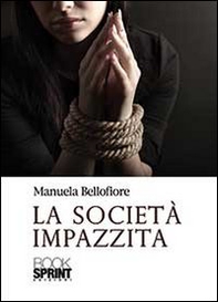La società impazzita - Librerie.coop