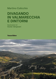 Divagando in Valmarecchia e dintorni - Librerie.coop