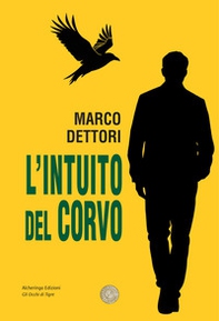 L'intuito del corvo - Librerie.coop