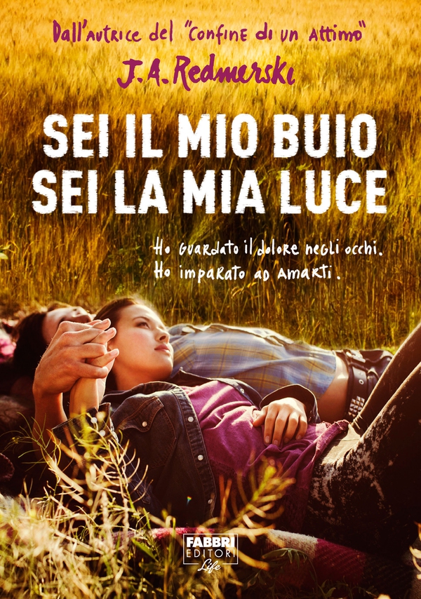 Sei il mio buio sei la mia luce (Life) - Librerie.coop Sei il mio buio sei la mia luce (Life) - Librerie.coop
