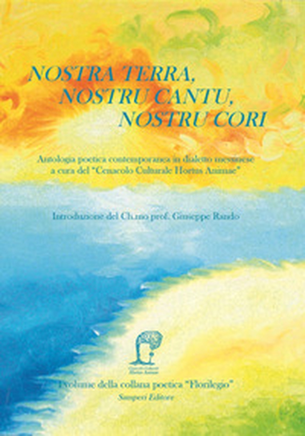 Nostra terra, nostru cantu, nostru cori - Librerie.coop