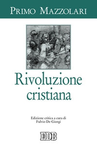 Rivoluzione cristiana - Librerie.coop Rivoluzione cristiana - Librerie.coop