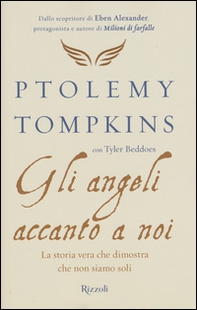 Gli angeli accanto a noi. La storia vera che dimostra che non siamo soli - Librerie.coop