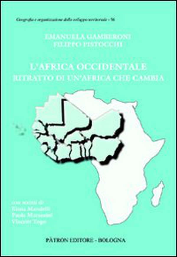 L'Africa occidentale. Ritratto di un'Africa che cambia - Librerie.coop L'Africa occidentale. Ritratto di un'Africa che cambia - Librerie.coop
