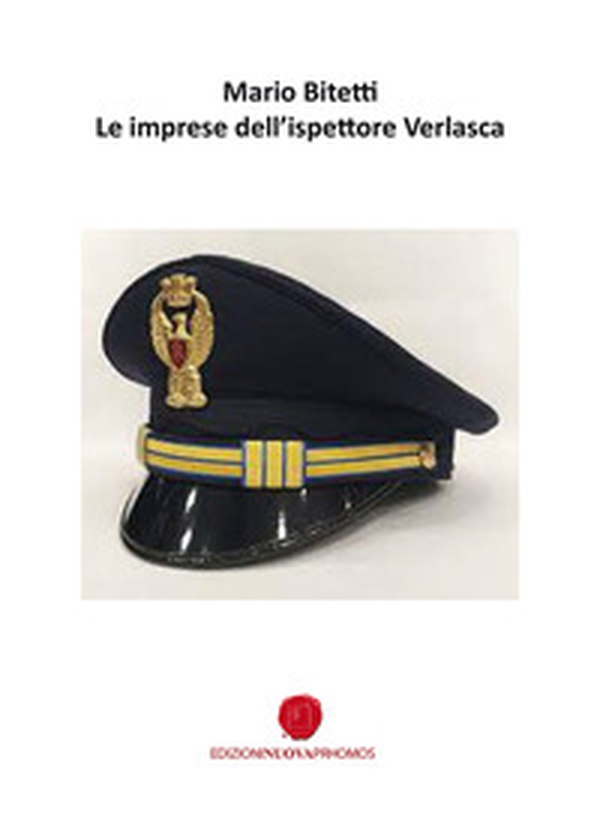 Le imprese dell'ispettore Verlasca - Librerie.coop Le imprese dell'ispettore Verlasca - Librerie.coop