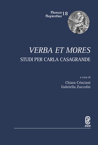 Verba et mores. Studi per Carla Casagrande - Librerie.coop