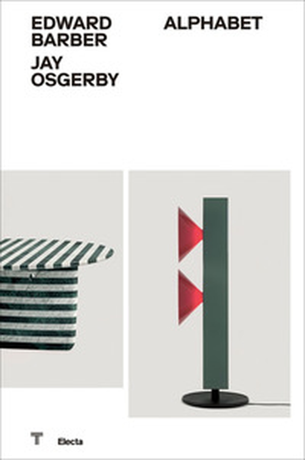 Edward Barber Jay Osgerby. Alphabet. Ediz. italiana e inglese - Librerie.coop