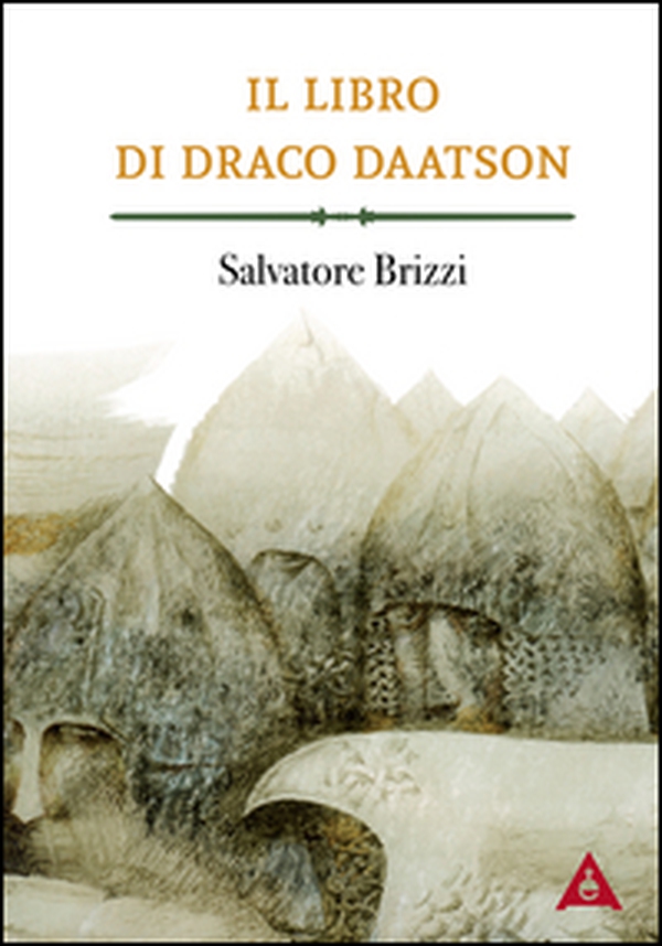 Il libro di Draco Daatson. Parte prima - Librerie.coop Il libro di Draco Daatson. Parte prima - Librerie.coop