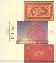 De libris. Cinquecento anni di bibliofilia in Piemonte - Librerie.coop