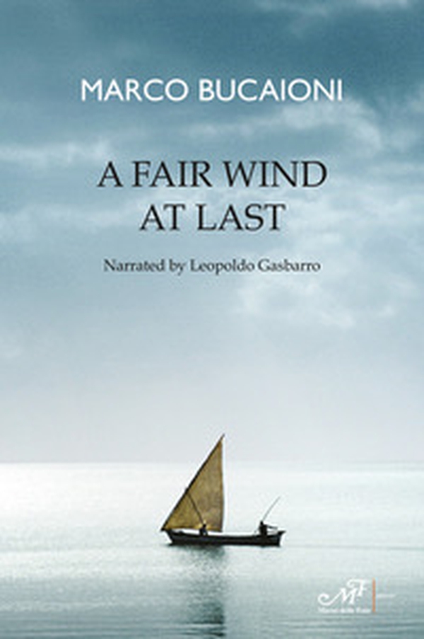 A fair wind at last - Librerie.coop A fair wind at last - Librerie.coop