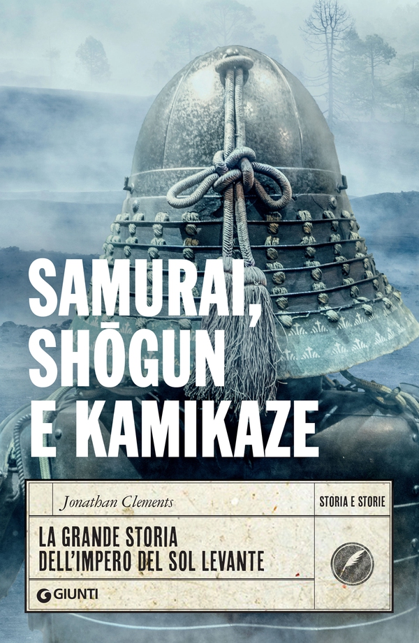 Samurai, shōgun e kamikaze - Librerie.coop Samurai, shōgun e kamikaze - Librerie.coop