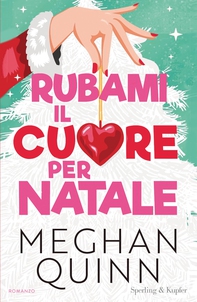 Rubami il cuore per Natale - Librerie.coop