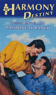 Passione al ranch - Librerie.coop Passione al ranch - Librerie.coop