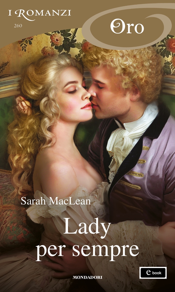 Lady per sempre (I Romanzi Oro) - Librerie.coop Lady per sempre (I Romanzi Oro) - Librerie.coop