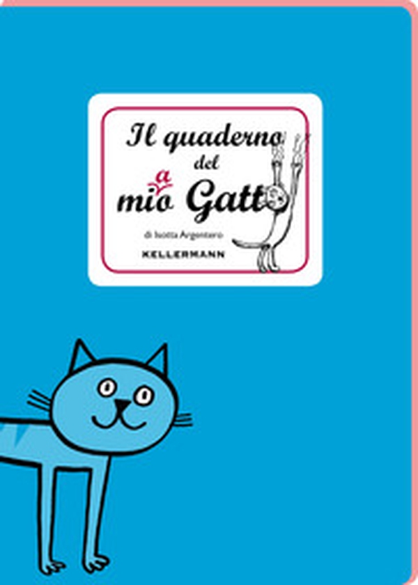 Il quaderno del mio gatto - Librerie.coop Il quaderno del mio gatto - Librerie.coop