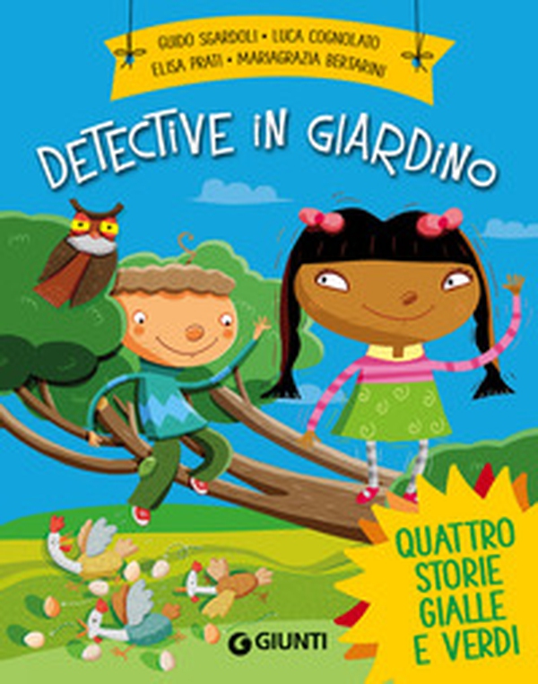 Detective in giardino - Librerie.coop Detective in giardino - Librerie.coop