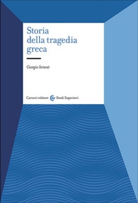 Storia della tragedia greca - Librerie.coop