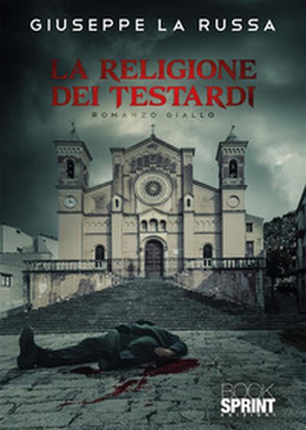 La religione dei testardi - Librerie.coop La religione dei testardi - Librerie.coop