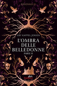L'ombra delle belledonne. Rosenholm - Vol. 2 - Librerie.coop