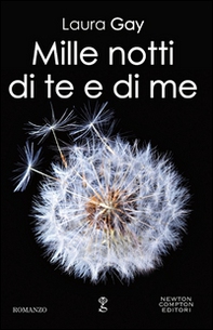 Mille notti di te e di me - Librerie.coop