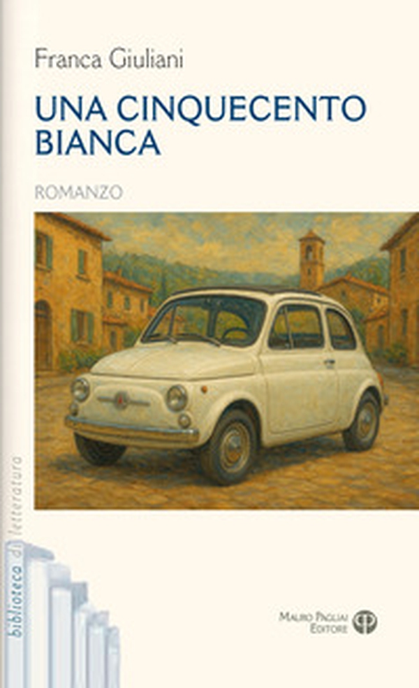 Una cinquecento bianca - Librerie.coop