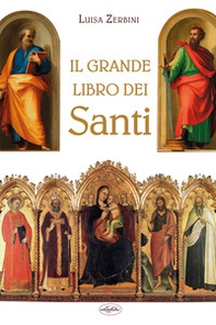 Il grande libro dei santi - Librerie.coop