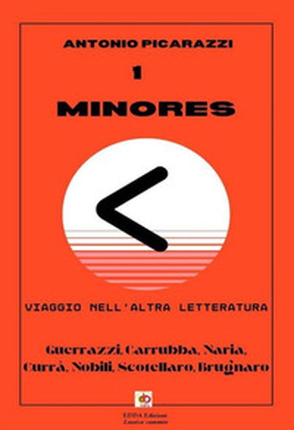 Minores. Viaggio nell'altra letteratura - Librerie.coop