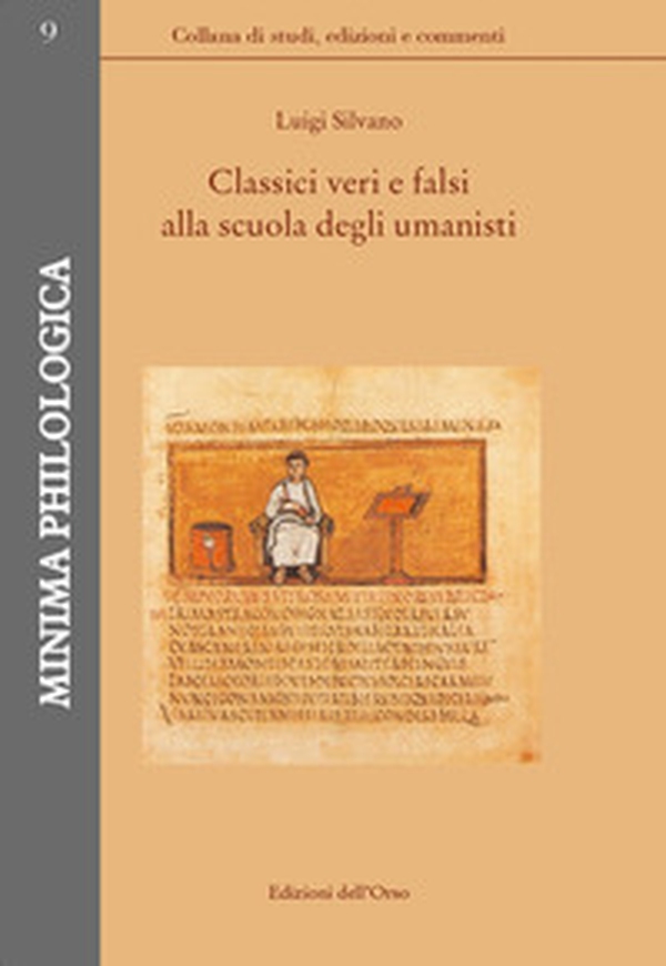 Classici veri e falsi alla scuola degli umanisti - Librerie.coop Classici veri e falsi alla scuola degli umanisti - Librerie.coop