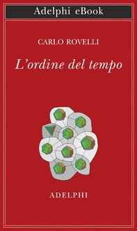 L'ordine del tempo - Librerie.coop