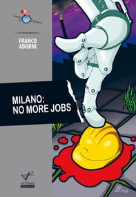Milano: no more jobs - Librerie.coop