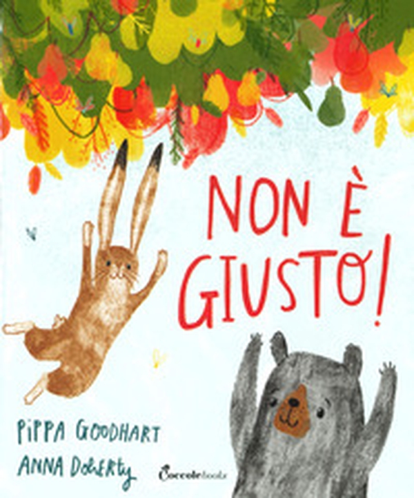 Non è giusto! Albi illustrati - Librerie.coop Non è giusto! Albi illustrati - Librerie.coop