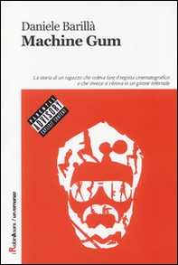 Machine Gum - Librerie.coop Machine Gum - Librerie.coop