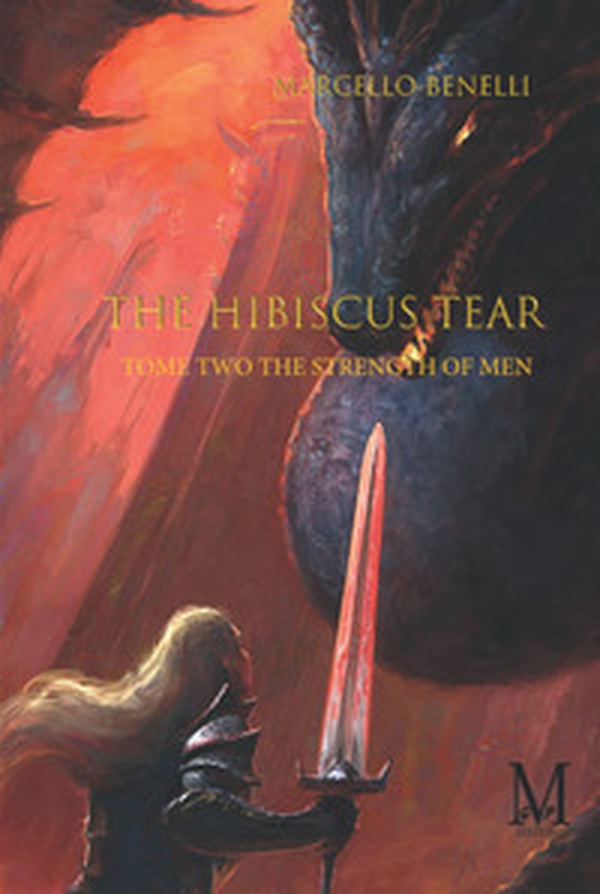 The strength of men. The hibiscus tear - Vol. 2 - Librerie.coop