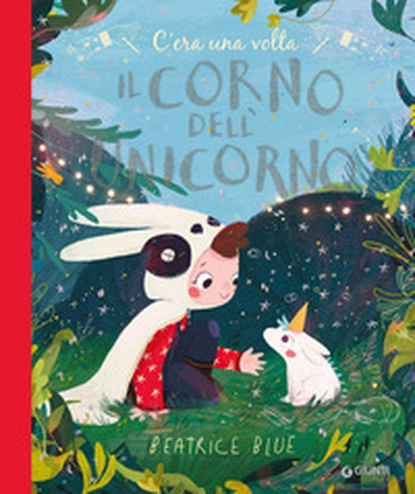C'era una volta il corno dell'unicorno - Librerie.coop C'era una volta il corno dell'unicorno - Librerie.coop