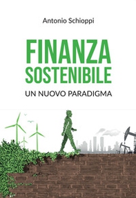 Finanza sostenibile: un nuovo paradigma - Librerie.coop