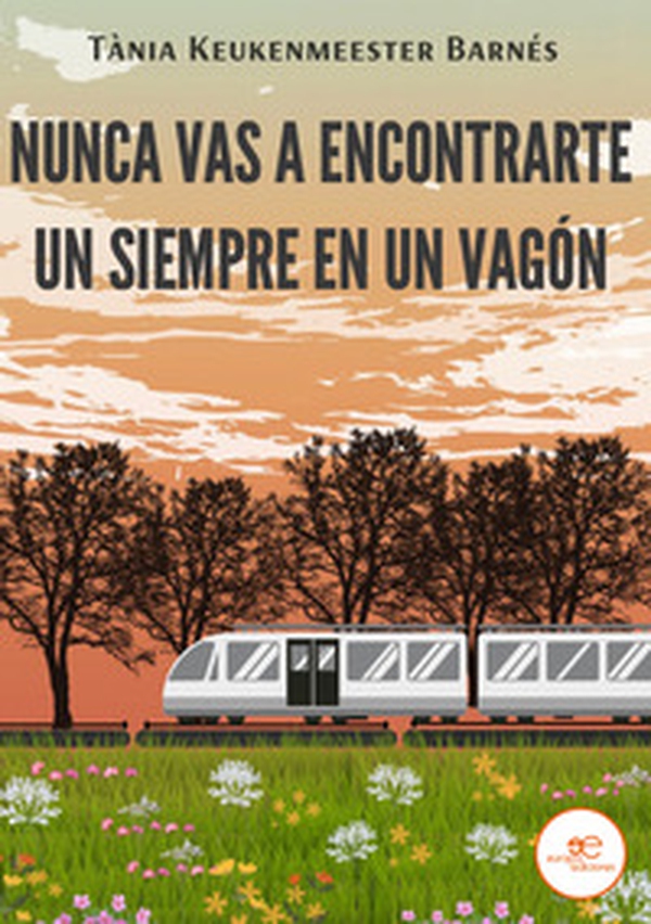 Nunca vas a encontrarte un siempre en un vagón - Librerie.coop Nunca vas a encontrarte un siempre en un vagón - Librerie.coop
