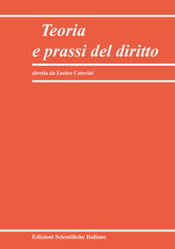 Teoria e prassi del diritto - Vol. 1 - Librerie.coop Teoria e prassi del diritto - Vol. 1 - Librerie.coop